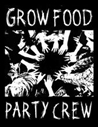 Harvesting Abundance with the Grow Food Party Crew